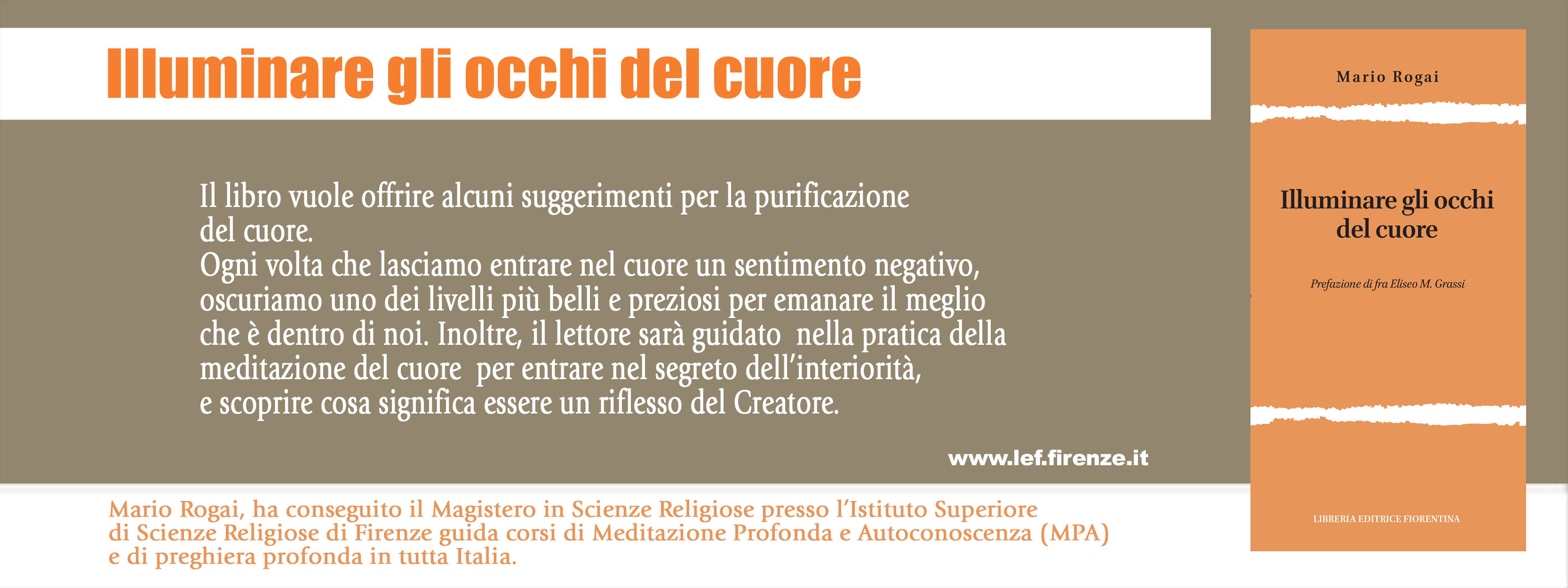 Illuminare gli occhi del cuore