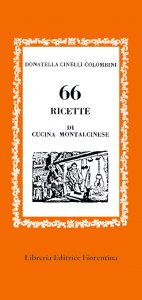 66 ricette di cucina montalcinese