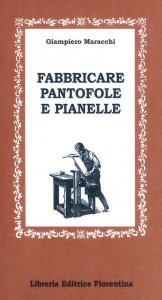 Fabbricare pantofole e pianelle