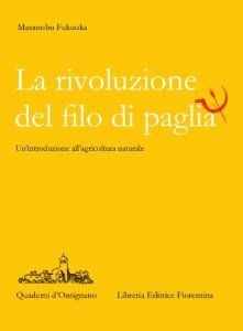 La rivoluzione del filo di paglia