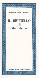 Il Brunello di Montalcino