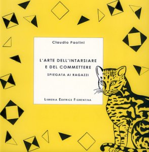 L'arte dell'intarsiare e del commettere