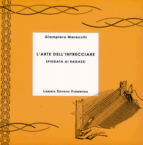 L'arte dell'intrecciare