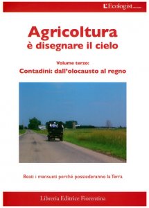 Agricoltura è disegnare il cielo III