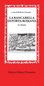 La bancarella di Porta Romana
