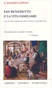 San Benedetto e la vita familiare
