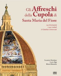Gli affreschi della cupola di Santa Maria del Fiore