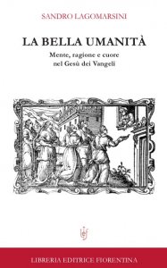 La bella umanità