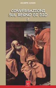 Conversazioni sul Regno di Dio vol. 2°