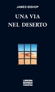 Una via nel deserto