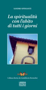 La spiritualità con l'abito di tutti i giorni
