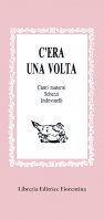 C'era una volta