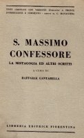 La mistagogia ed altri scritti
