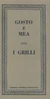 Gosto e Mea - I grilli