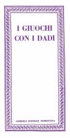I giochi con i dadi