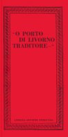 O Porto di Livorno traditore