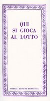 Qui si gioca al Lotto