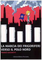 La marcia dei frigoriferi verso il polo nord
