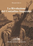 La rivoluzione del contadino impazzito