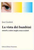 La vista dei bambini