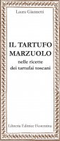 Il tartufo marzuolo