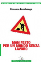 Manifesto per un mondo senza lavoro