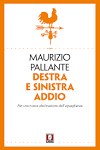 Destra e sinistra addio