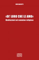 Dì loro che le amo