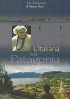 L'italiana della Patagonia (dvd)