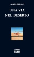 Una via nel deserto