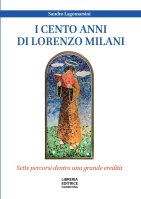 I cento anni di Lorenzo Milani