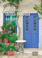 La casa della buona salute