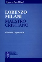 Lorenzo Milani maestro cristiano