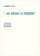 Ha difeso la Pignone